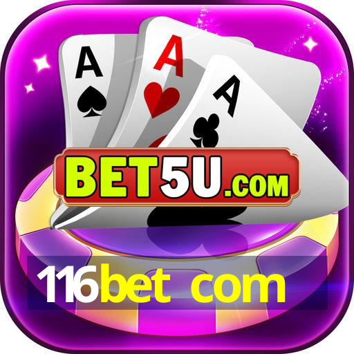 116bet com